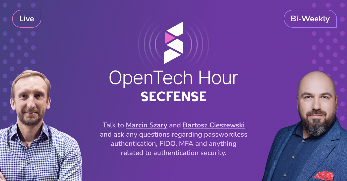 Przedstawiamy Open Tech Hour z Secfense