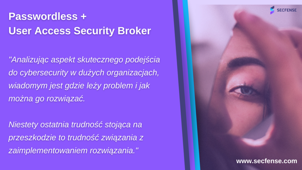 Passwordless User Access Security Broker 01