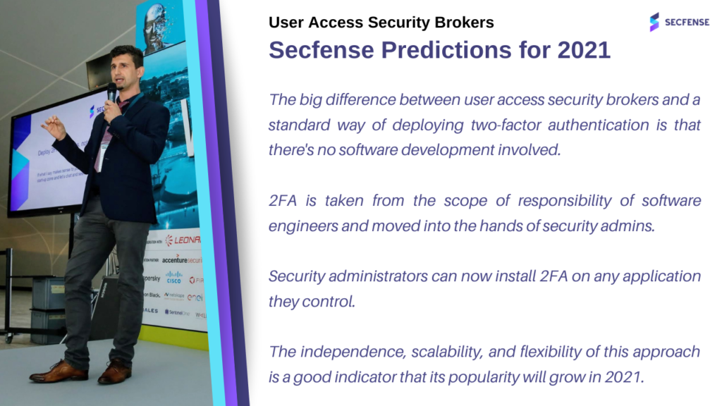 User Access Security Brokers and Behavioral Biometrics Secfense Predictions for 2021