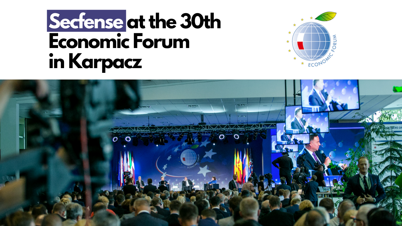 Secfense at the 30th Economic Forum in Karpacz