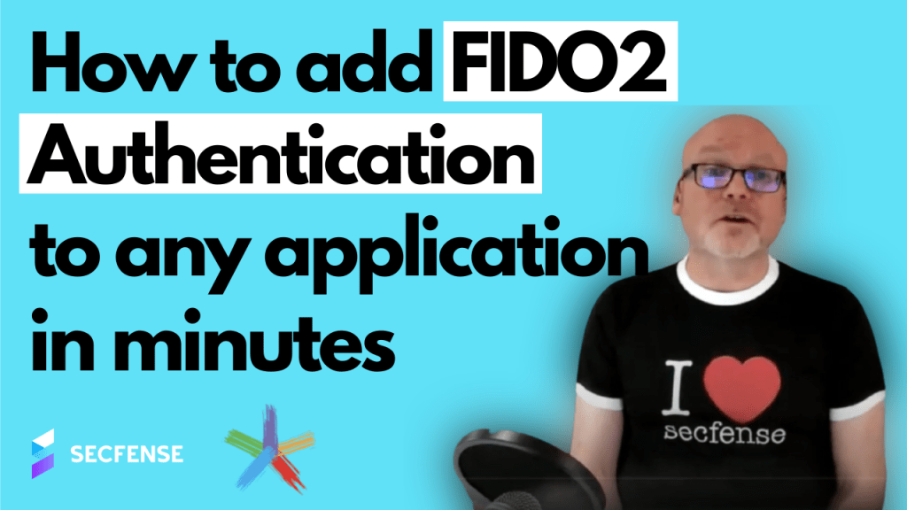 fido2-authentication-in-5-minutes-secfense