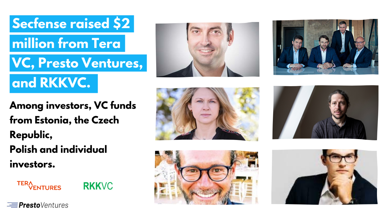 Secfense raises $2 million from Tera VC, Presto Ventures, and RKKVC