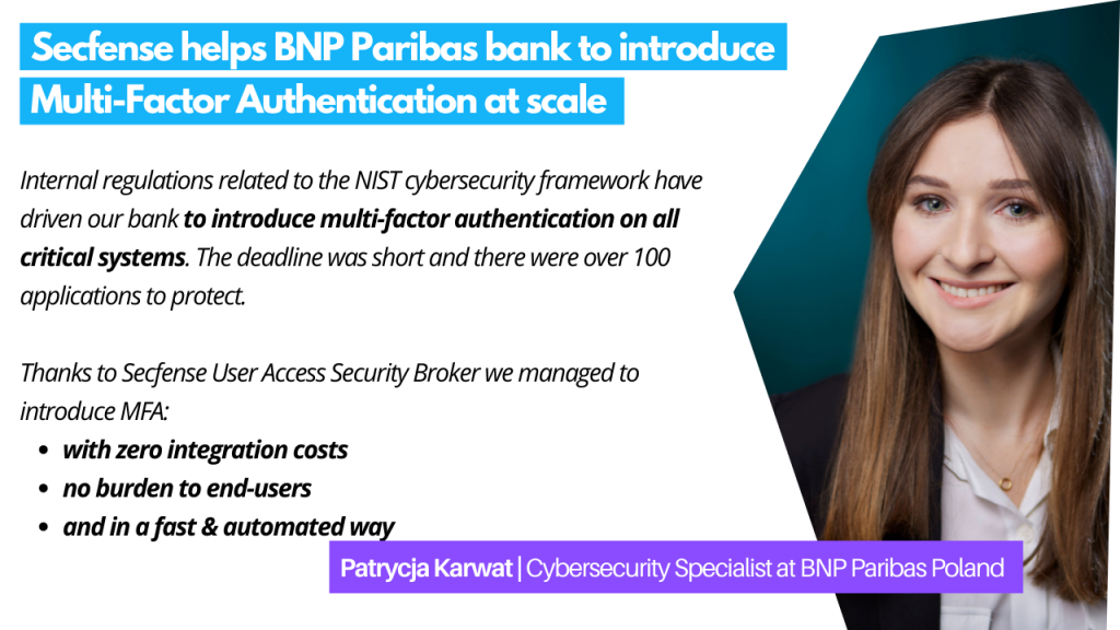 Secfense helps BNP Paribas bank to introduce Multi-Factor Authentication at scale