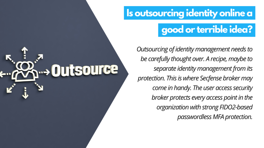 Is outsourcing identity online a good or terrible idea 03