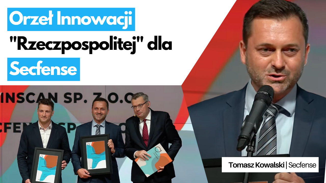 Eagle of Innovation from "Rzeczpospolita" for Secfense