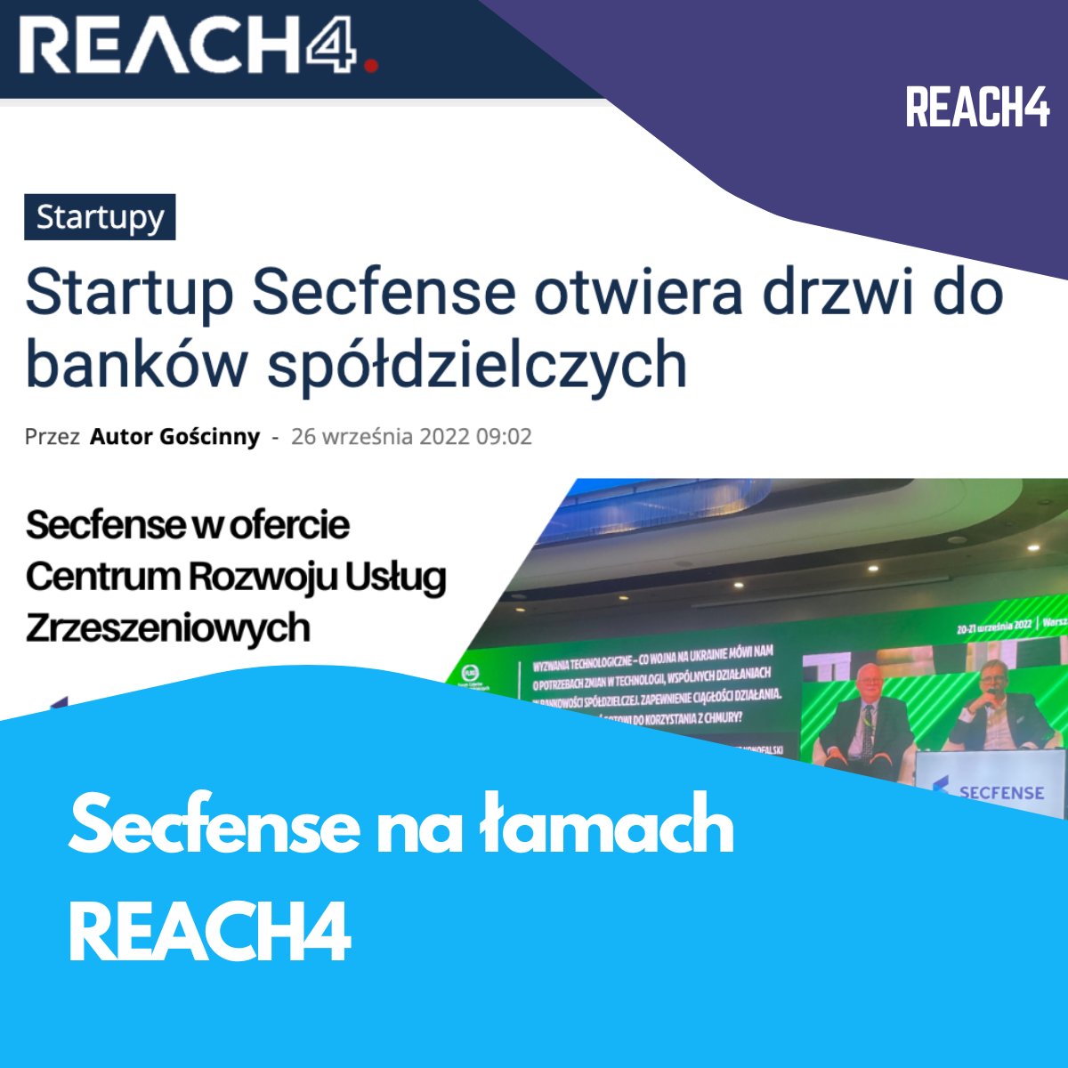 Reach4.biz o nowej ofercie Secfense dla banków spółdzieliczych