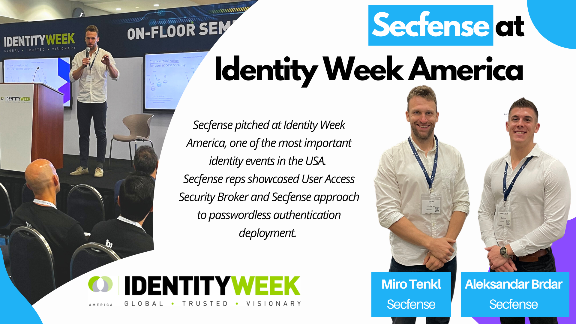 Secfense at Identity Week America￼