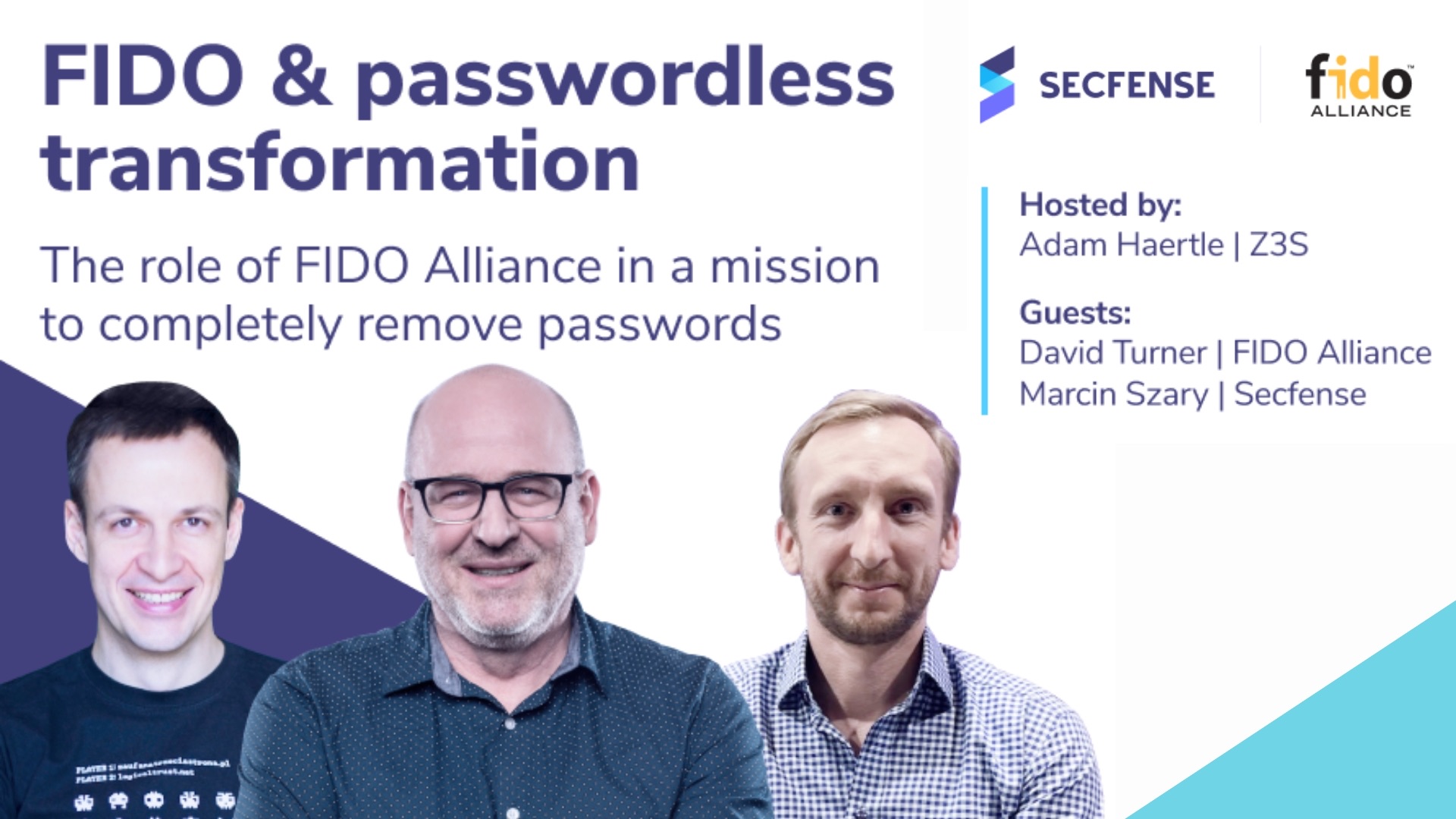FIDO passwordless transformation webinar with FIDO Alliance and Secfense