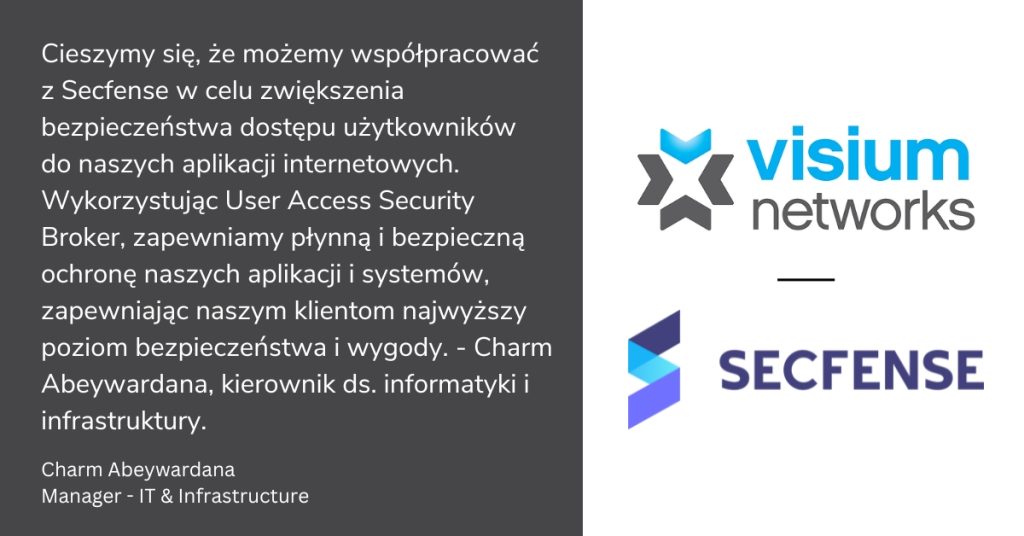 Secfense rozpoczął współpracę z Visium Networks 03