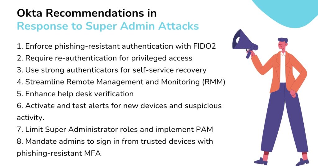 Okta Recommendations in Response to Super Admin Attacks