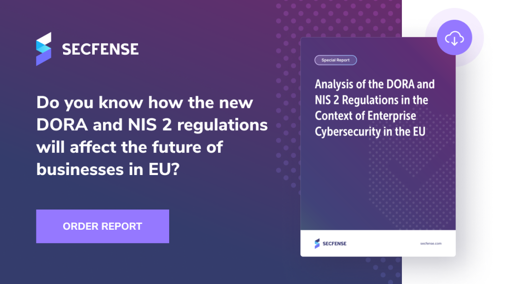 Special Report on the Analysis of DORA and NIS 2 Regulations in the Context of Cybersecurity for Businesses in the EU