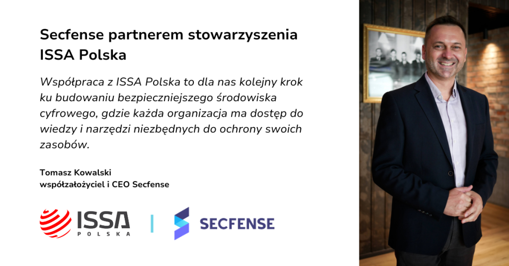 Secfense partnerem stowarzyszenia ISSA Polska