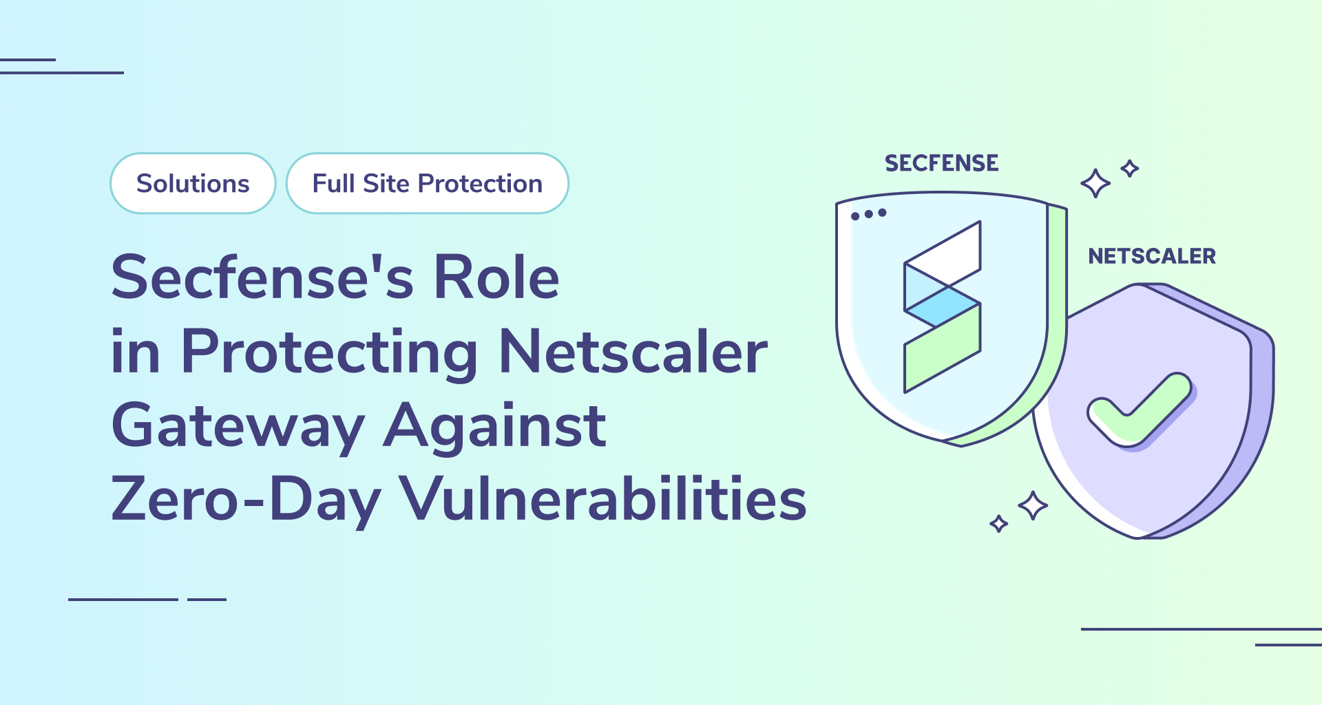 Netscaler Gateway: Secfense Full Site Protection Against Zero-Day