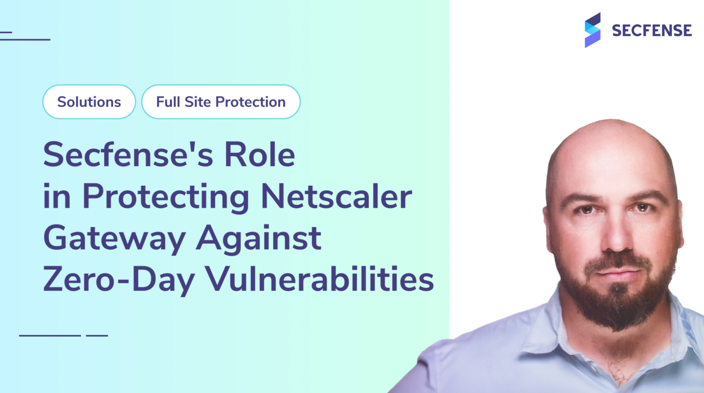 How Secfense Full Site Protection Shields Netscaler Gateway Against Zero-Day Attacks | FAQ Session