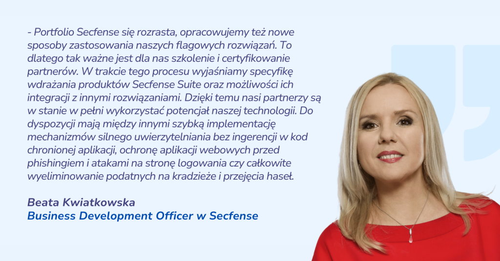 Beata Kwiatkowska BDM Secfense o współpracy z EMS Partner