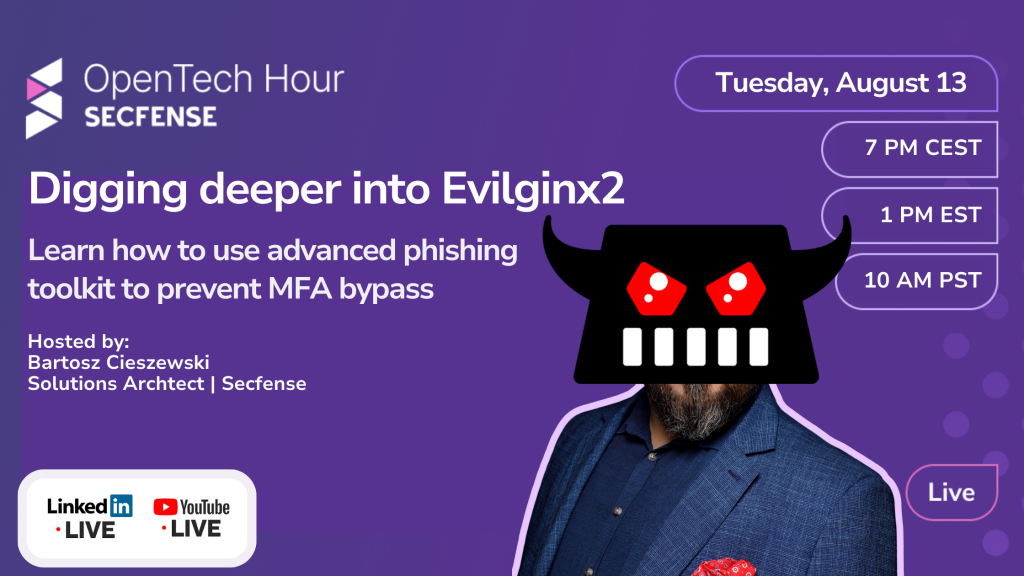 Digging deeper into Evilginx2 with Secfense