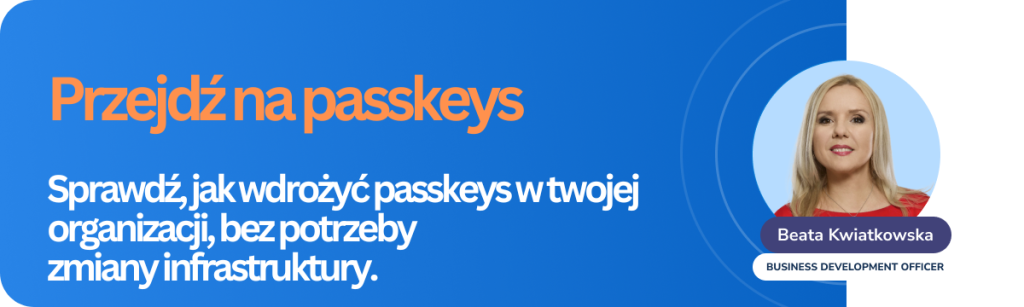 Przejdz na passkeys